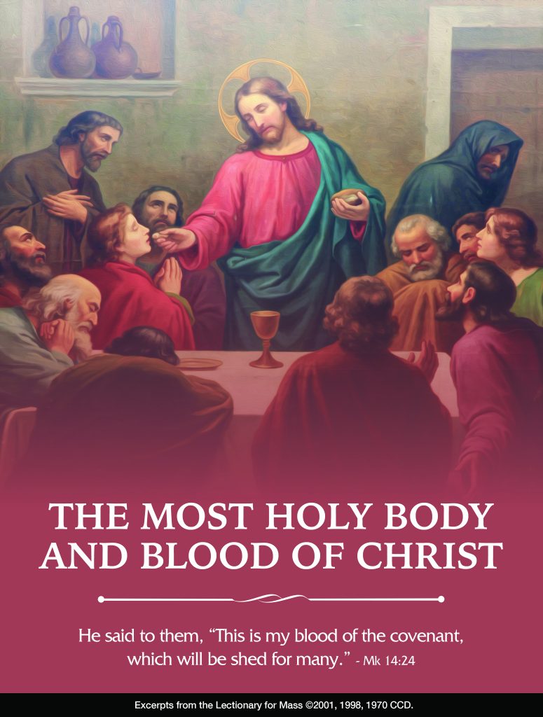 The Solemnity of the Most Holy Body and Blood of Christ All Saints Parish